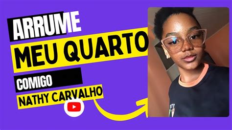 Arrume O Meu Quarto Comigo YouTube