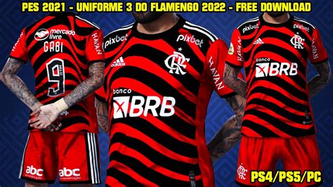 Pes Uniforme Third Do Flamengo Ps Ps Pc K Youtube