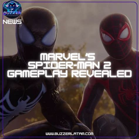 Revelado El Gameplay De Marvels Spider Man 2 Buzzer Latam