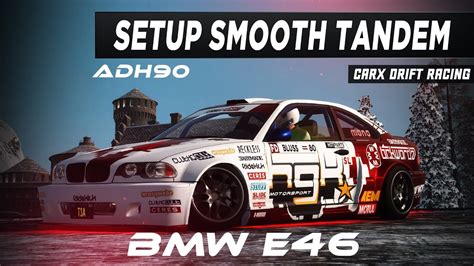 Setup Bmw E Tandem Adh Dtm Setup Carx Drift Racing Online