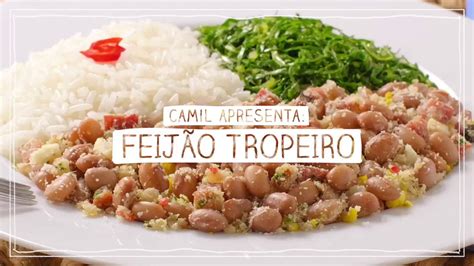 Como Fazer Feij O Tropeiro Receitascamil Youtube