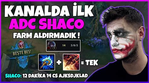 ADC SHACO İLE RAKİBE FARM ALDIRMADIK PENTA YouTube