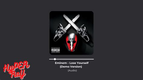 Eminem Lose Yourself Demo Version Audio Youtube