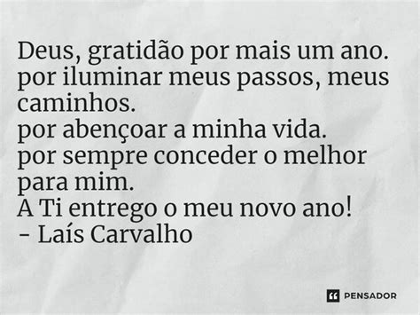 Deus Gratid O Por Mais Um Ano Por La S Carvalho Di Rio Meu