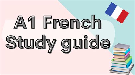 A French Study Guide A Clear View Of What To Learn