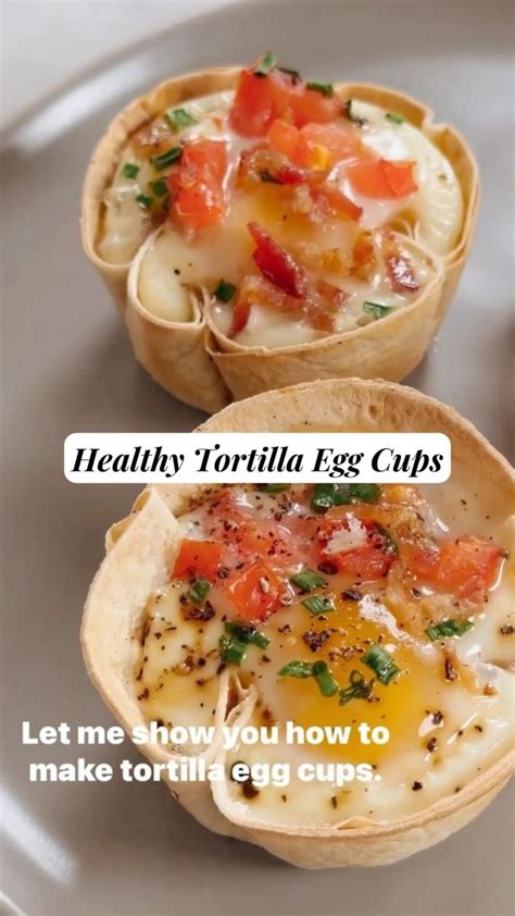 Healthy Tortilla Egg Cups 9am Chef