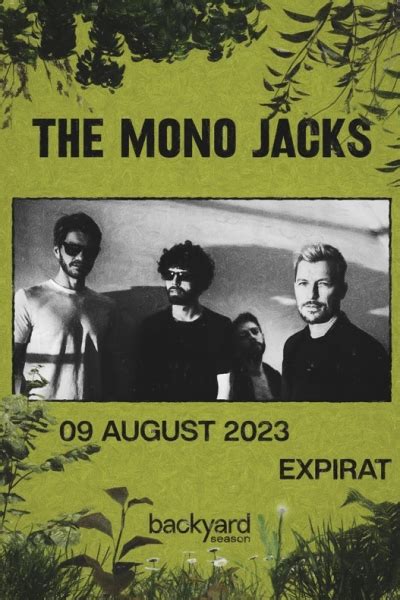 Concert The Mono Jacks la Expirat în august 2023 BILETE