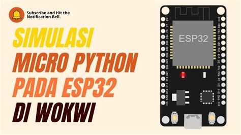 SIMULASI MICRO PYTHON PADA ESP 32 DI WOKWI YouTube