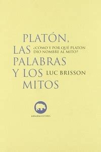 Platón las palabras y los mitos Librería Áurea