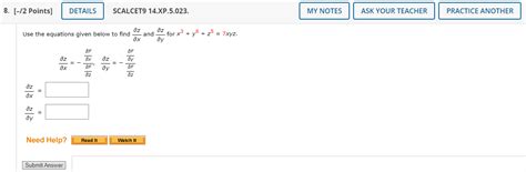 Solved Use The Equations Given Below To Find ∂x∂z And ∂y∂z