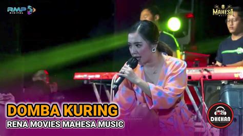 DOMBA KURING RENA MOVIES MAHESA MUSIC LIVE TLOGOTUNGGAL REMBANG