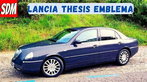 Lancia Thesis Emblema 2 0i Turbo Volvemos Con El Thesis Y Con