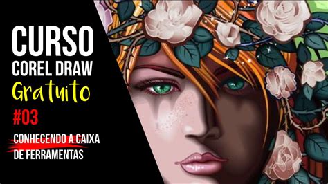 Curso De Corel Draw Para Iniciantes Completo Aula 03 Conhecendo Caixa