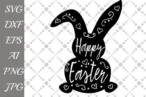 Happy Easter Svg Easter Bunny Svg Graphic By Prettydesignstudio