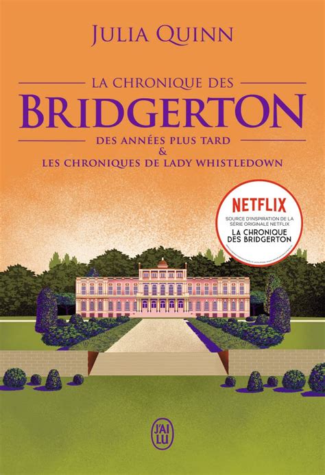 La chronique des Bridgerton Tome 9 Des années plus tard Les