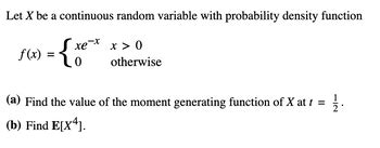 Answered Let X Be A Continuous Random Variable With Probability