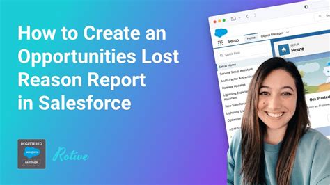 How To Create An Opportunities Lost Reason Report In Salesforce Youtube