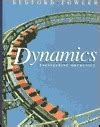 Engineering Mechanics Dynamics By Anthony Fowler Bedford Goodreads