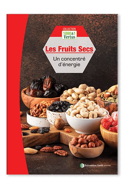 Les Fruits Secs un concentré dénergie La Boutique du Bourdon