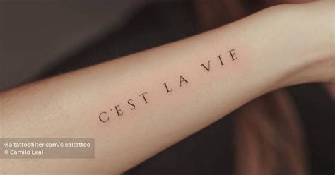 C Est La Vie Lettering Tattoo Placed On The Wrist