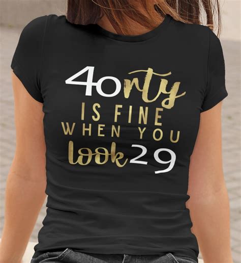 40th Birthday Shirt Fortieth Shirt Fortieth Birthday 40th Etsy