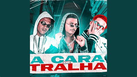 A Cara De Tralha Feat Mc Anjim YouTube Music