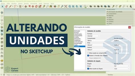 Como Alterar As Unidades Do Sketchup Metros Centímetros Milímetros Youtube