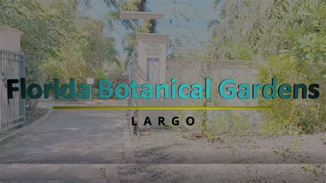 Florida Botanical Gardens - A Hidden Gem in Largo, Florida