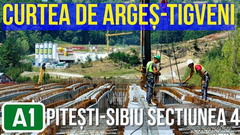 A Curtea De Arges Tigveni Sibiu Pitesti Sectiunea Lucrari