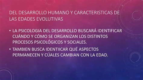 Etapas Del Desarrollo Humano Y Caracteristicas De Laspptx