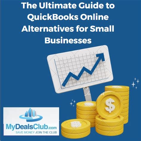 The Ultimate Guide To Quickbooks Online Alternatives For Small Businesses Mydealsclub Llc