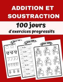 Addition Et Soustraction Jours D Exercices Pregressifs Cp Ce