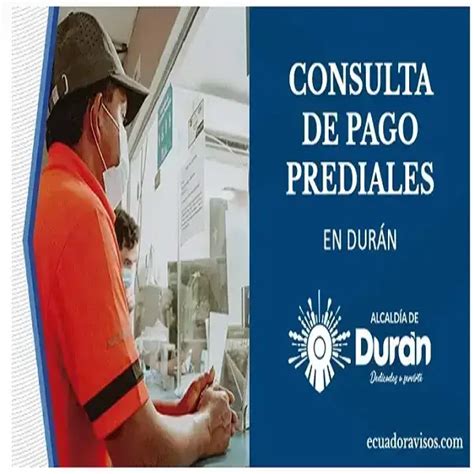 Consulta de pago de predios del municipio de Durán 2025 brenp