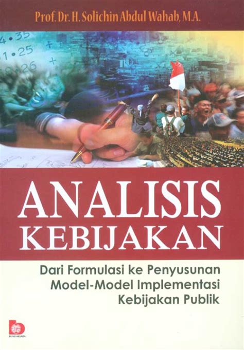 Jual Buku Analisis Kebijakan Dari Formulasi Ke Penyusunan Model Model