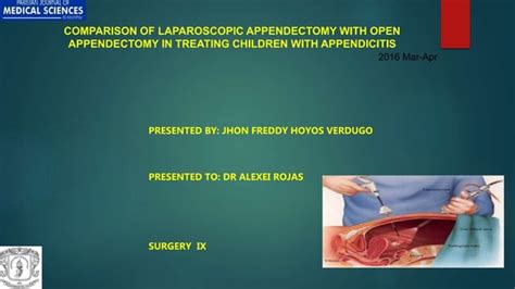 Comparing Laparoscopic And Open Appendectomy Ppt