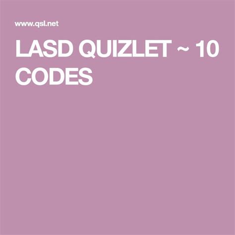 Lasd Quizlet ~ 10 Codes Coding 10 Things 10 Codes