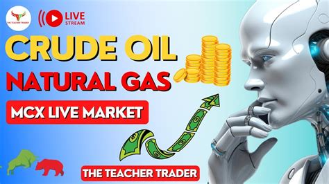 Crude Oil Live Trading Mcx Live Trading I Crude Oil Live Crudeoil