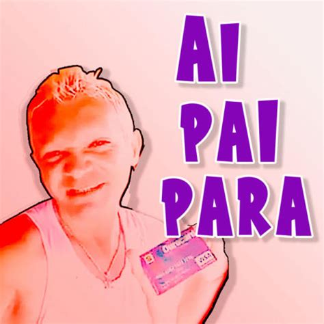 Aiii Pai Pára By Beiraotheone Sound Effect Meme Button Tuna