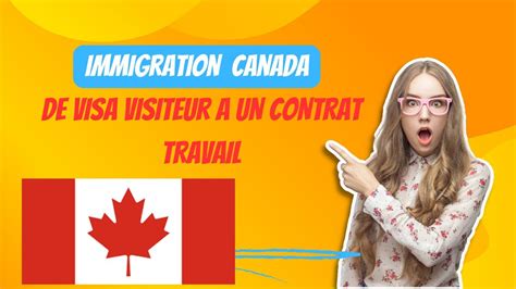 URGENT TU PEUX DÉSORMAIS TRAVAILLER AU CANADA AVEC UN VISA VISITEUR C