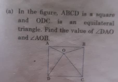 Solved In The Figure Abcd Is A Square And Odc Is An Equilateral