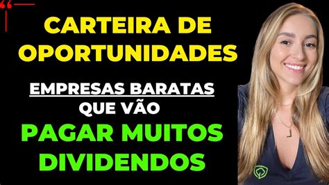 NOVAS GRANDES OPORTUNIDADES FORA DO BESST LOUISE BARSI Investir Na