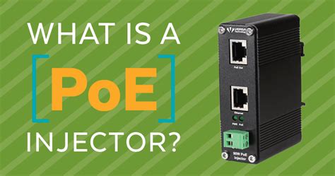 What Is A Poe Injector Power Over Ethernet Technology Explained