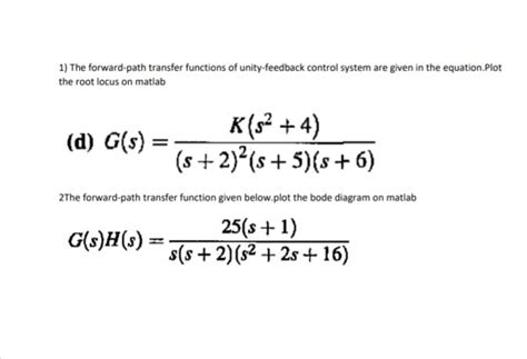 Solved 1 The Forward Path Transfer Functions Of Chegg