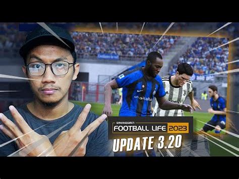 PES 2021 SP FOOTBALL LIFE 2023 NEW UPDATE 3 20 FOOTBALL LIFE 2023