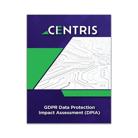 Gdpr Data Protection Impact Assessment Dpia Program For Download Centris Llc