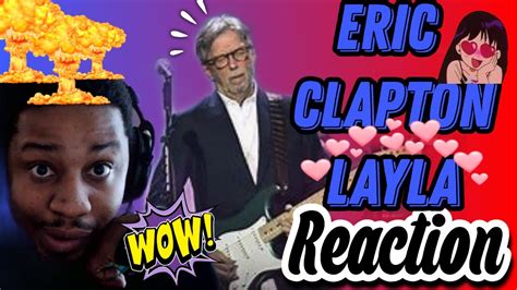 THAT OLD MAN GOT FLAVOR Eric Clapton Layla LIVE REACTION