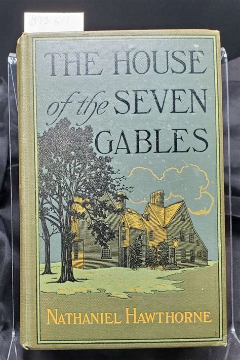 The House of the Seven Gables, 1913 - The House of the Seven Gables