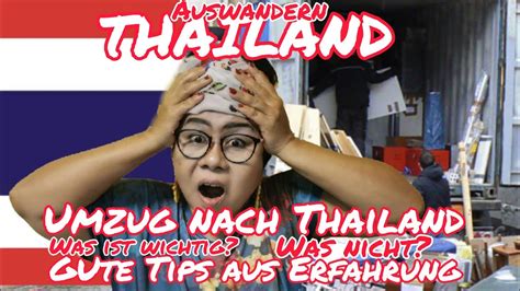 Auswandern Thailand Umzug Von Deutschland Thailand Mit Container Was