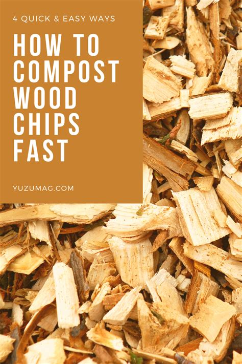 How To Compost Wood Chips Fast 4 Quick Effective Methods Yuzu Magazine