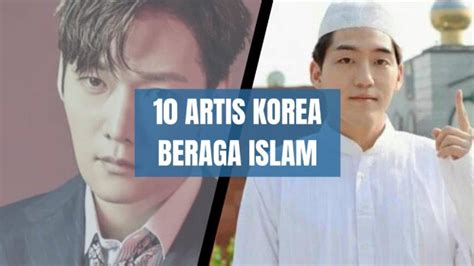 Artis Korea Beragama Islam Jalani Puasa Ramadan Hingga Rayakan Idul